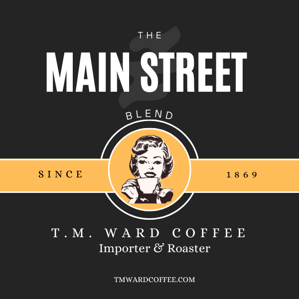 Main Street Blend - 1 lb (16 oz) Medium roast from TM Ward Coffee