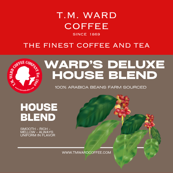 Ward's Premium House DXL 5lb Special Medium roast from TM Ward Coffee