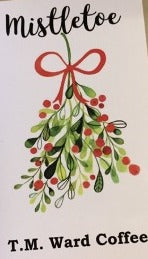 Mistletoe Coffee - 1 lb (16 oz) Medium roast from TM Ward Coffee